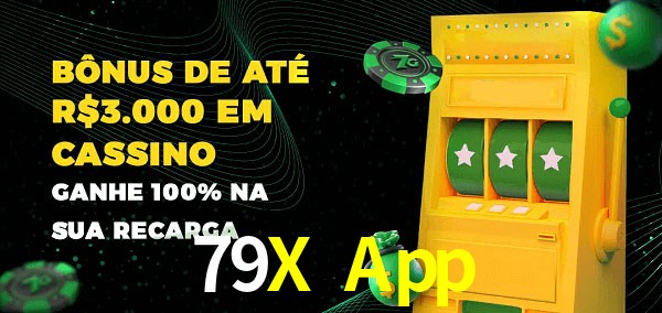 79X App melhor bônus de depósito